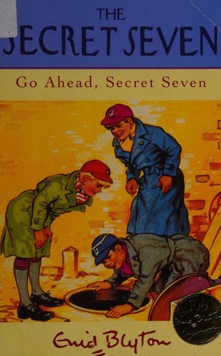 Go Ahead, Secret Seven