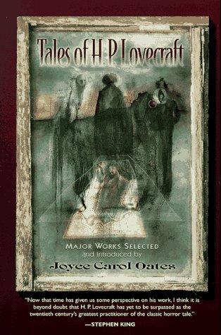 The Best of H.P. Lovecraft: Bloodcurdling Tales of Horror and the Macabre
