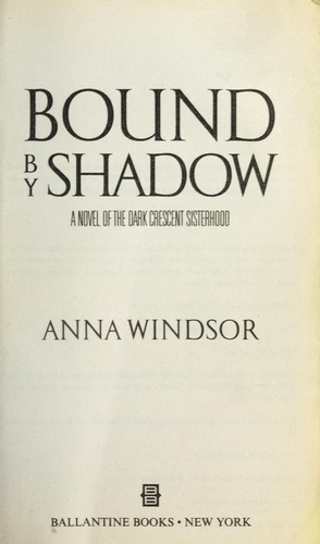 Bound by Shadow