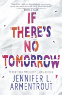 If There's No Tomorrow cover