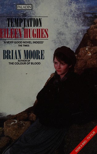 The Temptation of Eileen Hughes