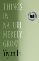 Things in Nature Merely Grow