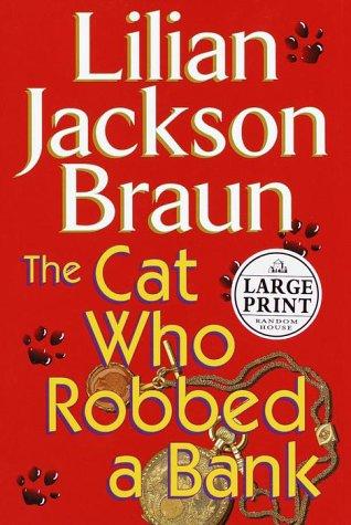 The Cat Who Robbed a Bank cover