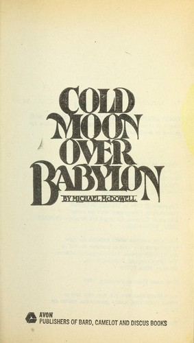 Cold Moon over Babylon