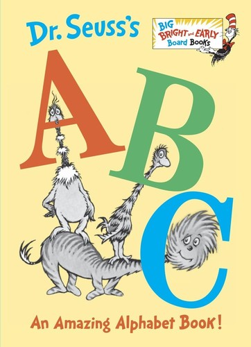 Dr. Seuss's ABC: An Amazing Alphabet Book! (Bright and Early Board Books)