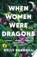 When Women Were Dragons