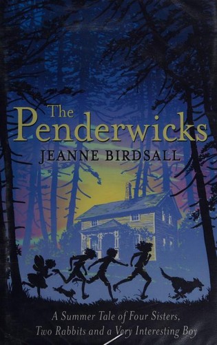 The Penderwicks: A Summer Tale of Four Sisters, Two Rabbits, and a Very Interesting Boy cover