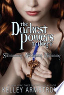 Darkest Powers Trilogy