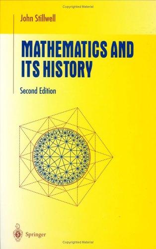 Cover of Mathematics and Its History (Undergraduate Texts in Mathematics)