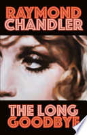The Long Goodbye