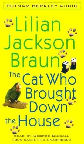 The Cat Who Brought Down the House cover