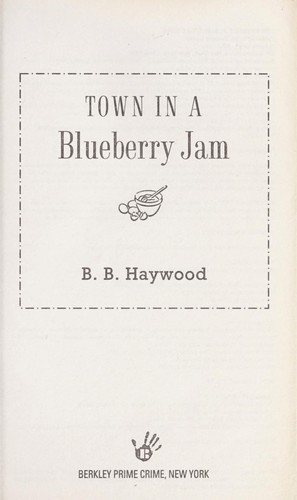 Cover of Town in a Blueberry Jam