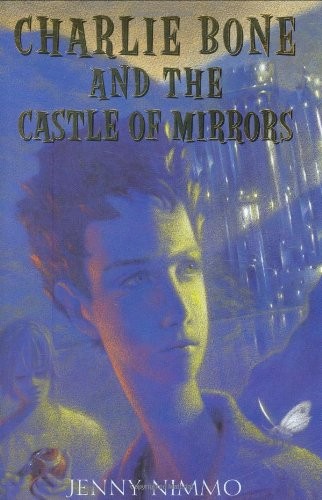 Charlie Bone and the Castle of Mirrors cover
