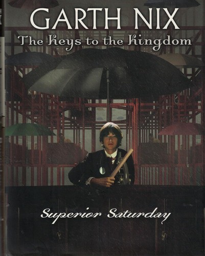 Superior Saturday (The Keys to the Kingdom)