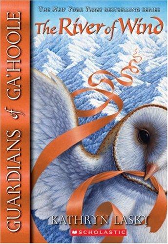 River of Wind (Guardians of Ga'hoole)