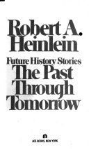 The past Through Tomorrow