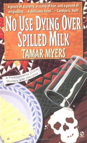 No Use Dying over Spilled Milk cover