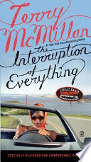 Interruption of Everything
