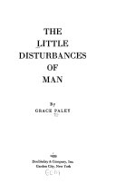 The Little Disturbances of Man