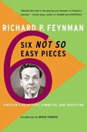 Six Easy Pieces: Essentials of Physics By Its Most Brilliant Teacher