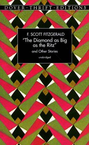 The Diamond as Big as the Ritz, and Other Stories