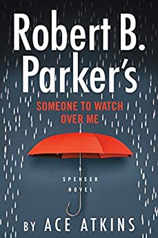 Robert B. Parker's Someone to Watch over Me cover