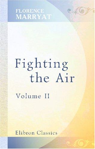 Fighting the Air