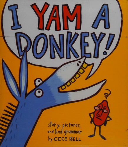I Yam a Donkey!