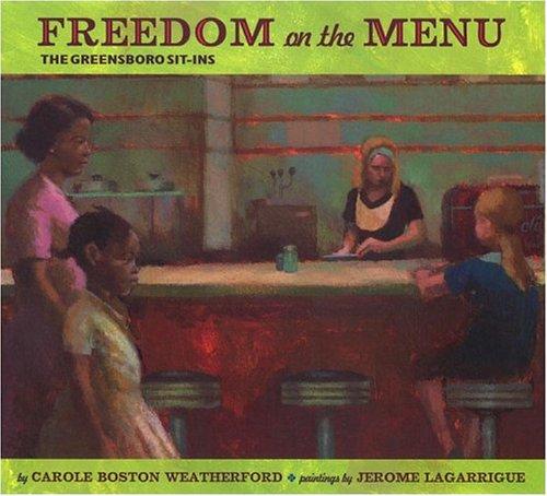 Freedom on the Menu: The Greensboro Sit-Ins