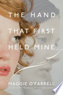The Hand That First Held Mine