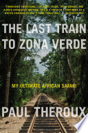 The Last Train to Zona Verde