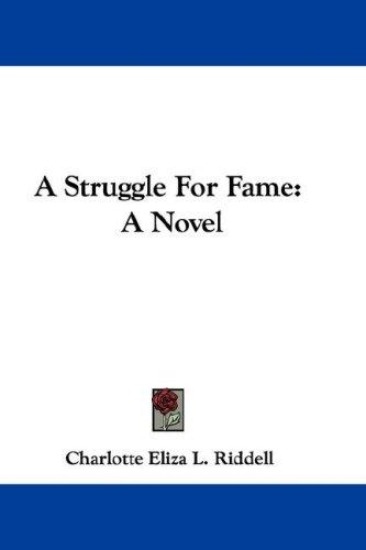 A Struggle for Fame
