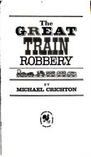 The Great Train Robbery