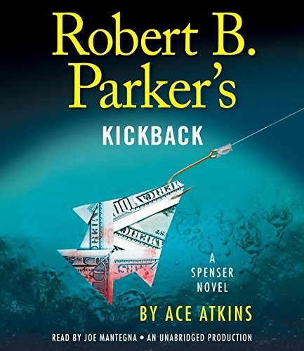 Robert B. Parker's Kickback cover