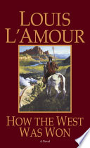 How the West Was Won