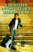 A Semester in the Life of a Garbage Bag