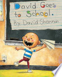David Goes To School