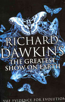 The Greatest Show on Earth: The Evidence for Evolution