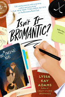 Cover of Isn't It Bromantic?