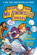 Escape from Mr. Lemoncello's Library: The Graphic Novel