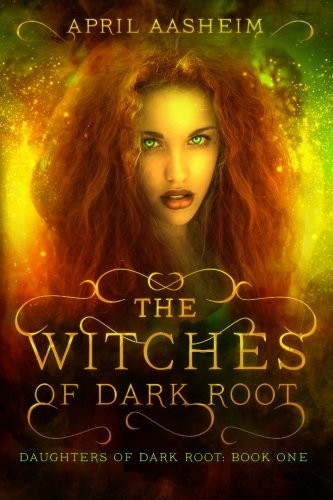 The Witches of Dark Root cover