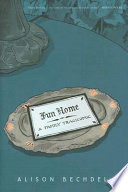 Cover of Fun Home: A Family Tragicomic