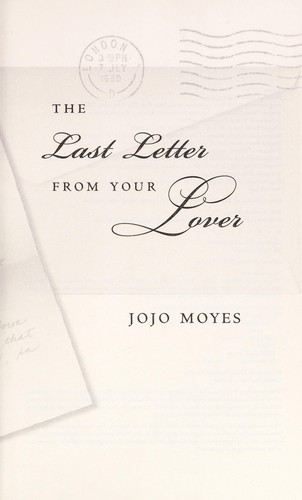 The Last Letter from Your Lover