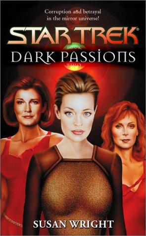 Cover of Dark Passions, Book 2 (Star Trek)