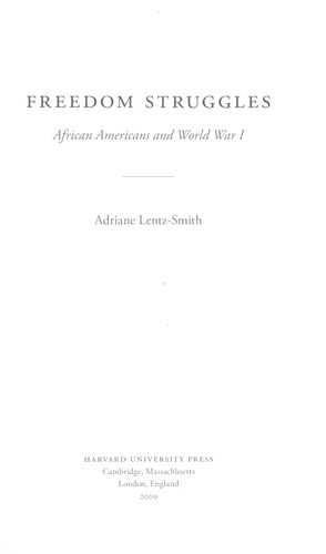 Cover of Freedom Struggles: African Americans and World War I