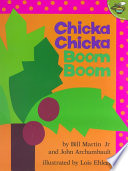 Chicka Chicka Boom Boom