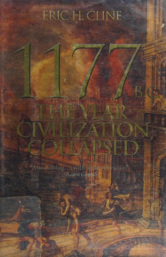 Cover of 1177 B.C.: The Year Civilization Collapsed