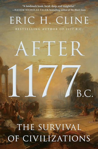 Cover of After 1177 B.C.: The Survival of Civilizations