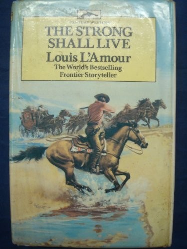 The Strong Shall Live