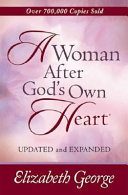 A Woman After God's Own Heart